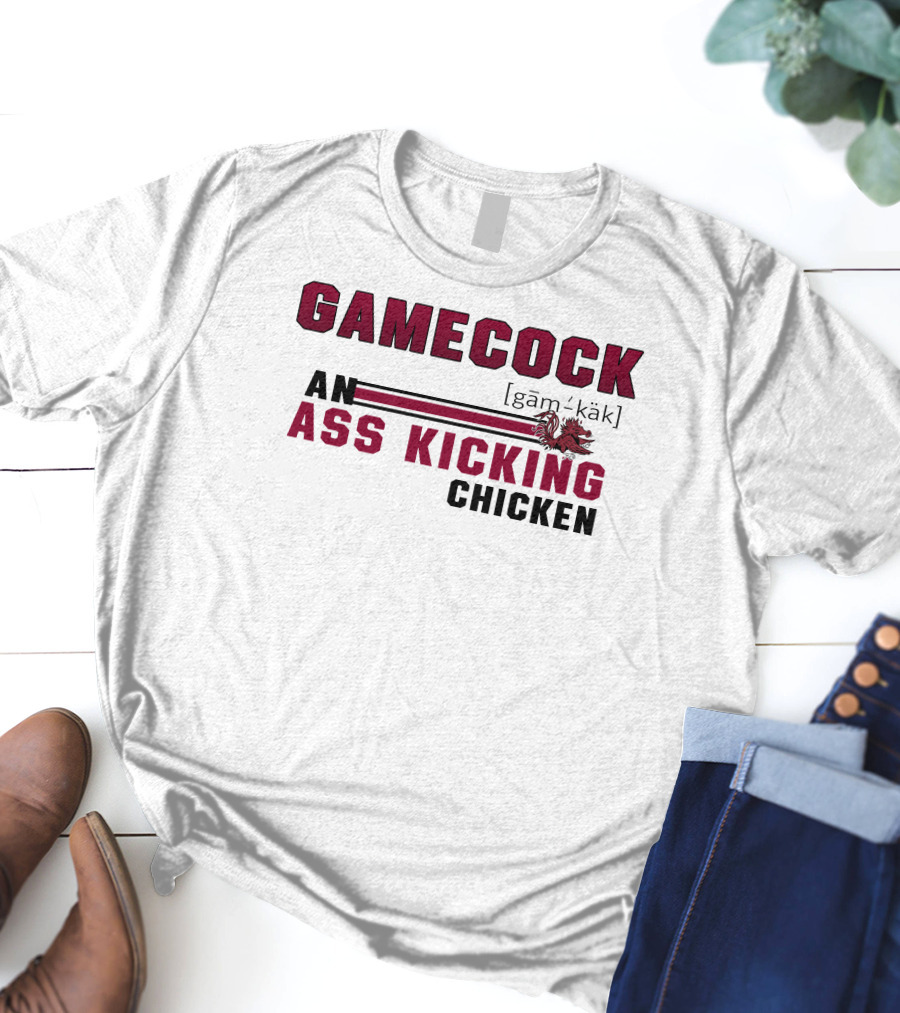 Gamecock Ass Kicking Chicken Rooster Mascot Gam-käk Definition T-Shirt