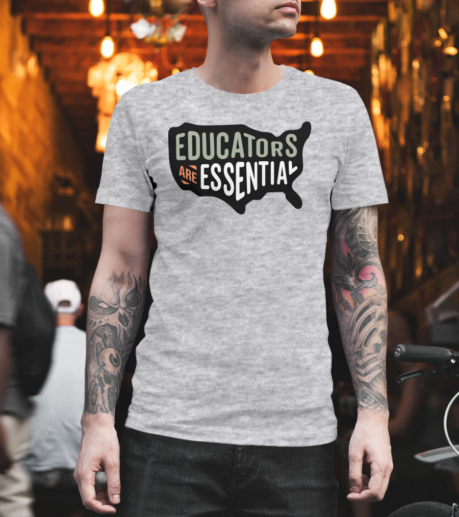 Educators Are Essential USA Map T-Shirt