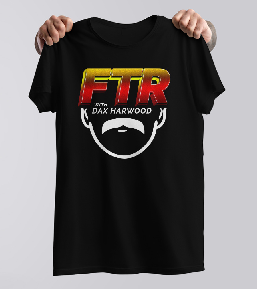 FTR With Dax Harwood Mustache T-Shirt