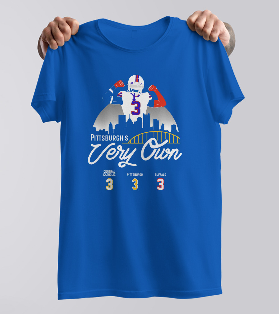 Pittsburgh's Very Own Central Catholic Pittsburgh Buffalo 3 T-Shirt