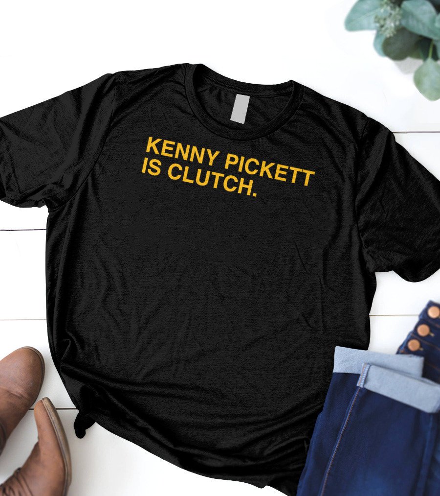 Kenny Pickett Is Clutch Joey Mulinaro T-Shirt