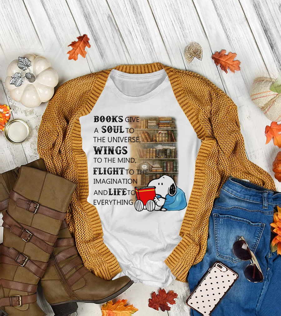 BOOKS Give A SOUL To The Universe WINGS To The Mind FLIGHT To The Imagination And LIFE To Everything Snoopy Reading Red Book Library Background T-Shirt