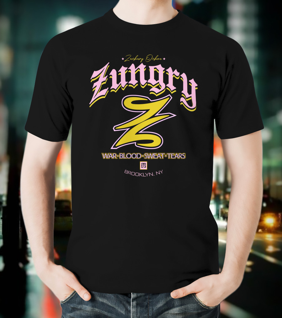 Zungry War Blood Sweat Tears Brooklyn NY Zachary Ochoa T-Shirt
