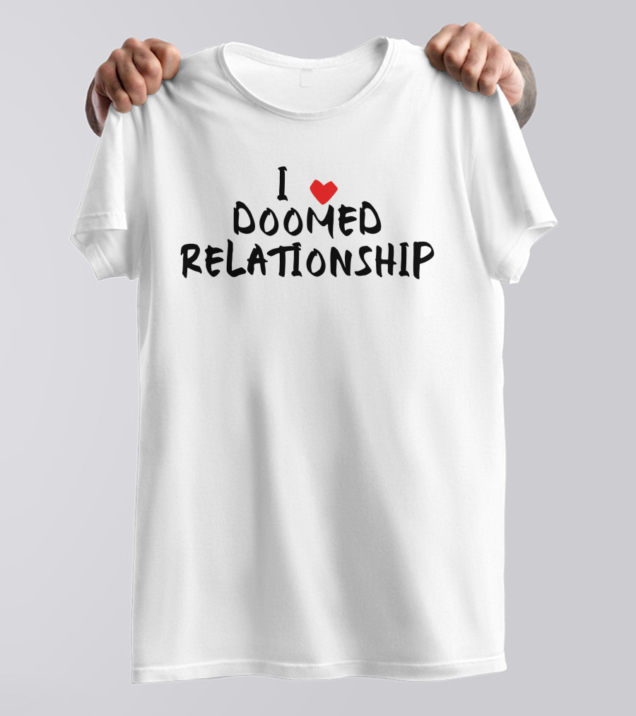 Lizardvamp I Love Doomed Relationship With Heart T-Shirt