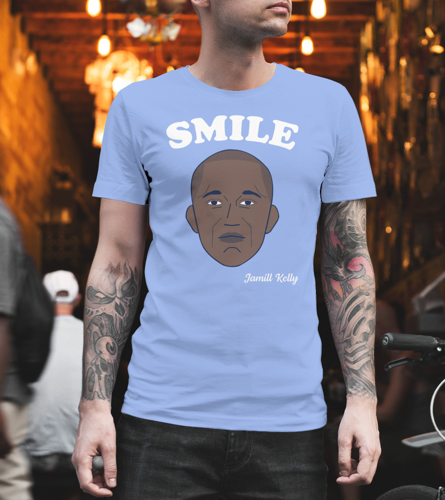 Smile Jamill Kelly Ross Bendik T-Shirt