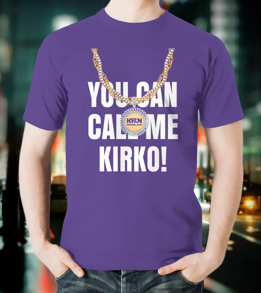 KFAN Sports Radio You Can Call Me Kirko T-Shirt