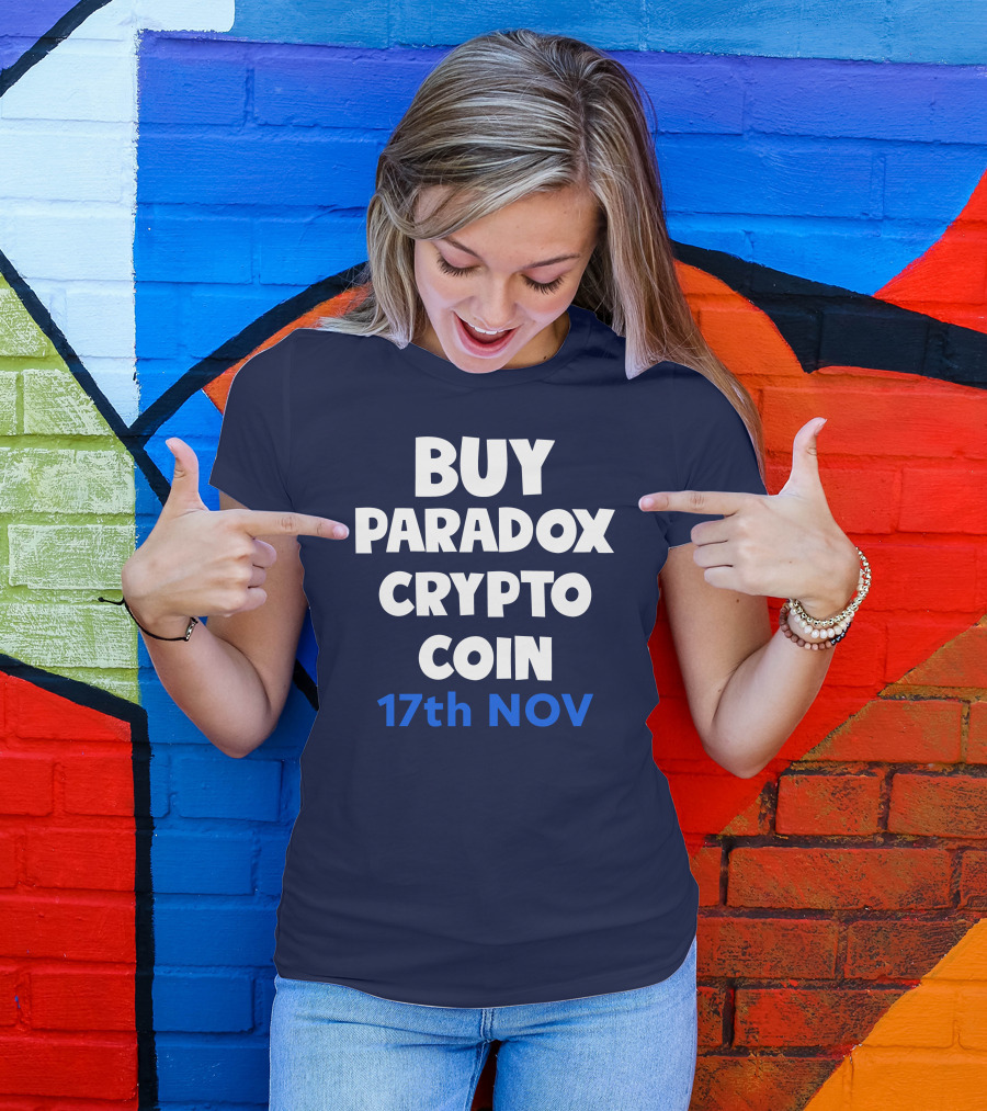 BUY PARADOX CRYPTO COIN 17th NOV T-Shirt