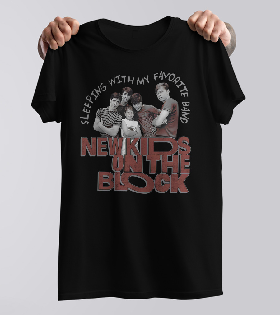 Sleeping With My Favorite Band New Kids On The Block T-Shirt