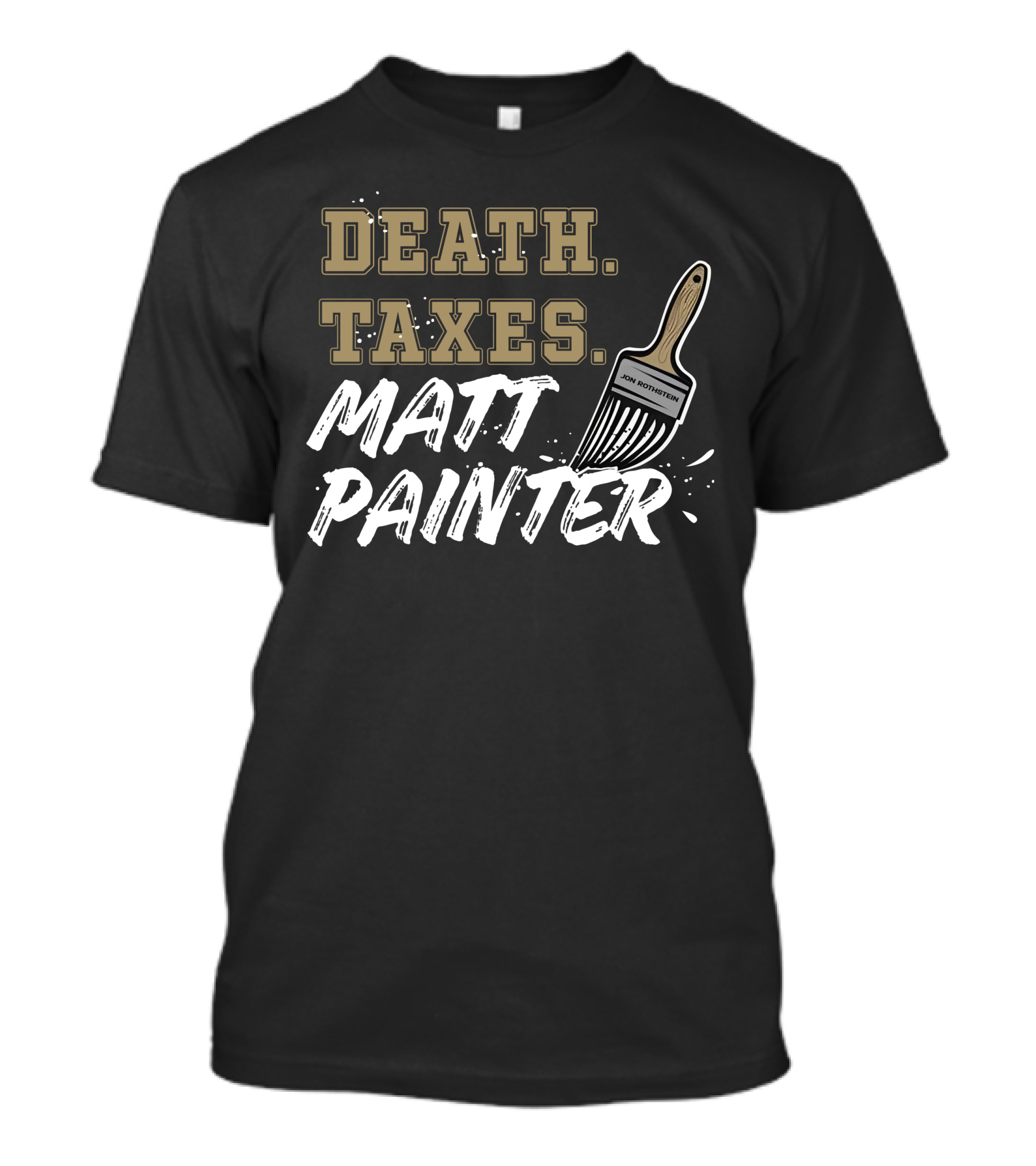 Death Taxes Matt Painter Jon Rothstein T-Shirt
