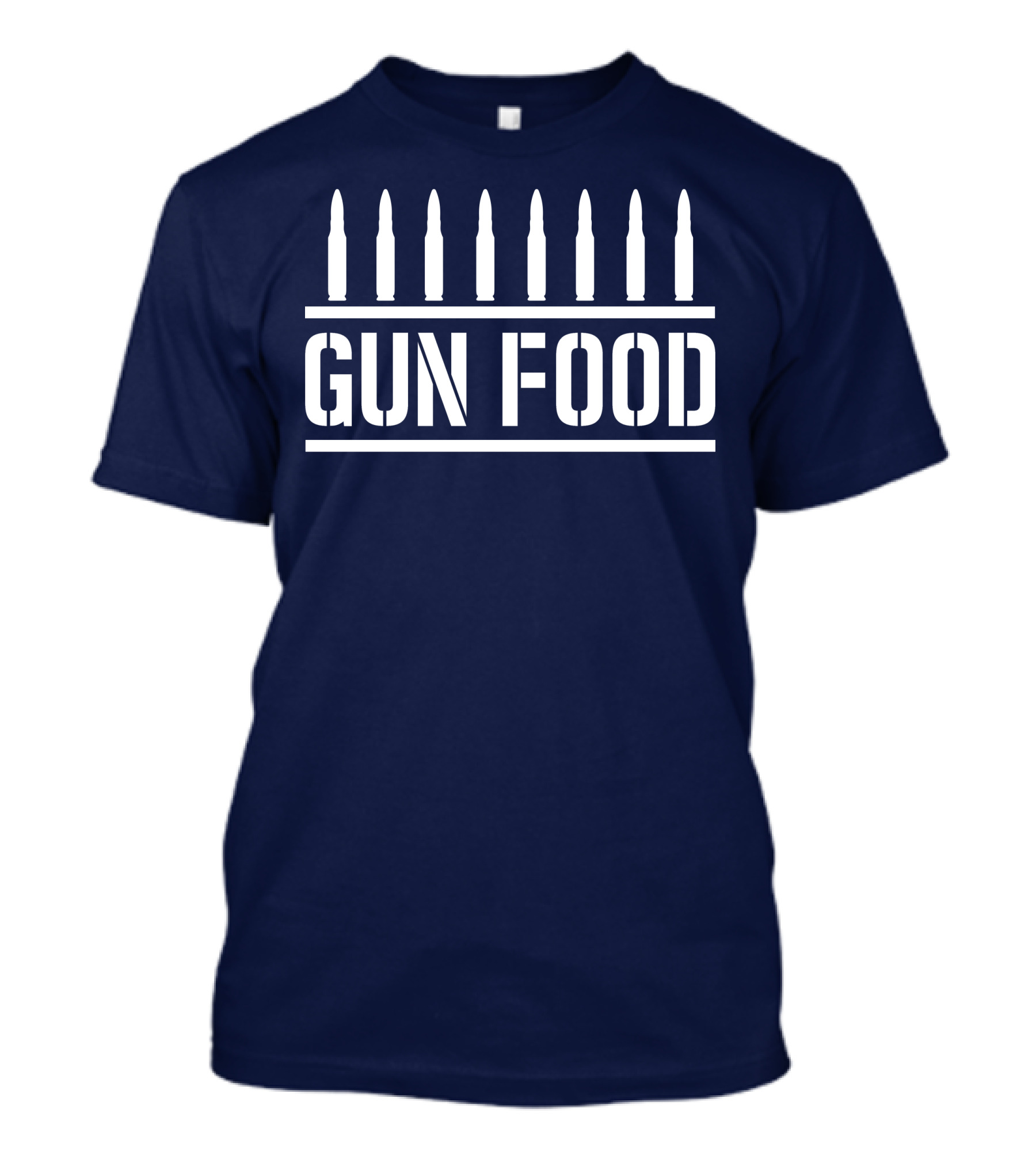 Bullets Above GUN FOOD T-Shirt