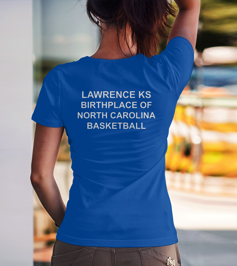 LAWRENCE KS ORIGINS OF NORTH CAROLINA BASKETBALL LEGACY T-Shirt