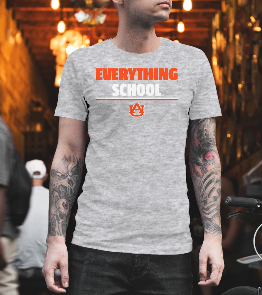 Everything School AU Auburn University T-Shirt