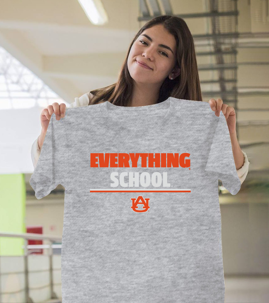 Everything School AU Auburn University T-Shirt