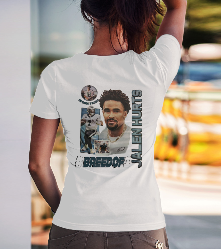 Jalen Hurts Breedof 1 In God I Trust T-Shirt