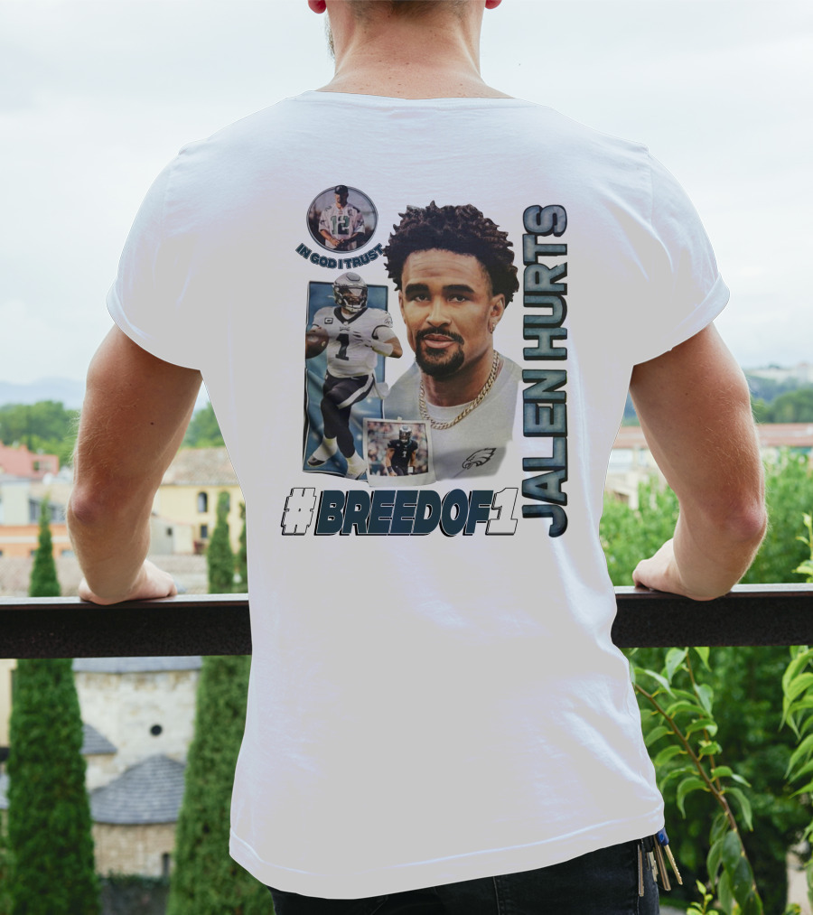 Jalen Hurts Breedof 1 In God I Trust T-Shirt