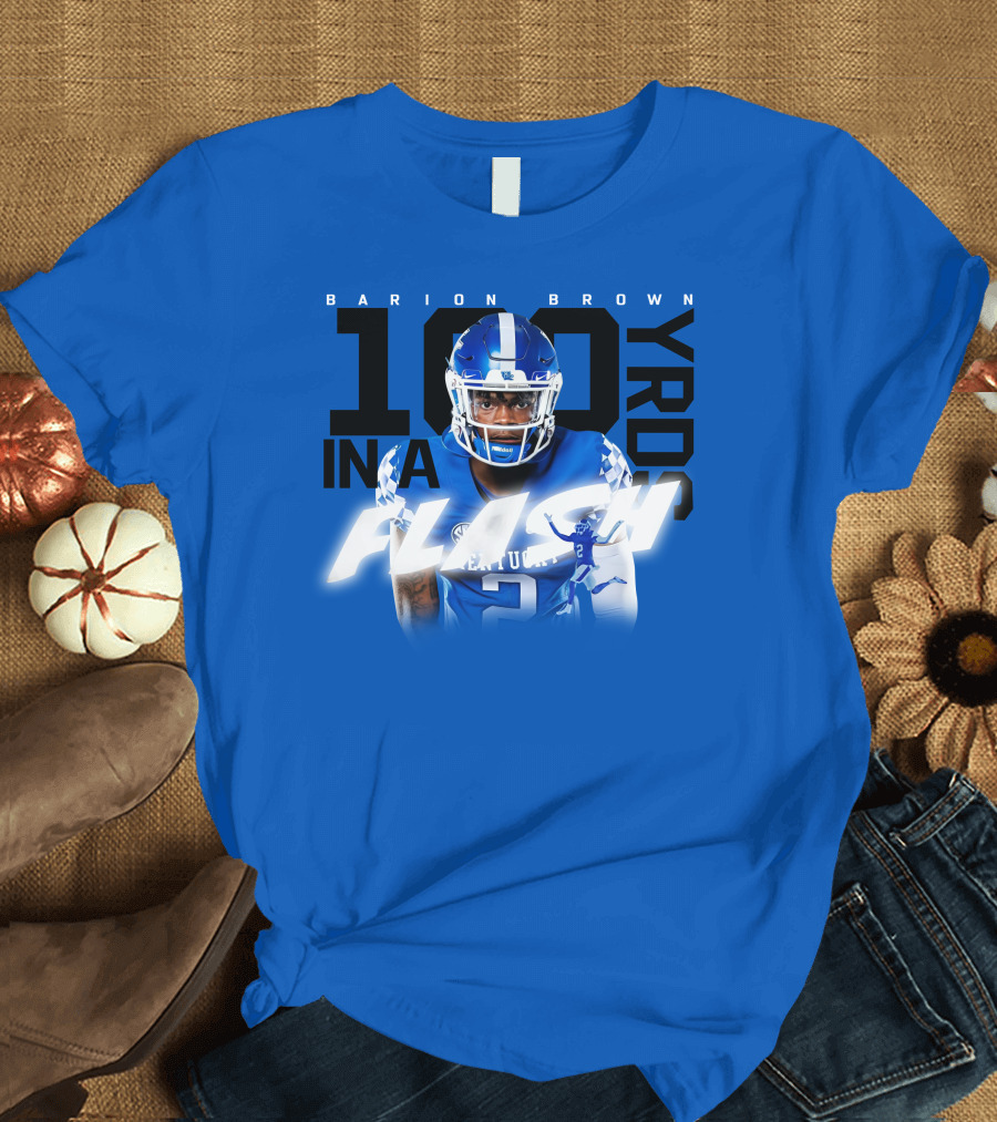 Barion Brown Kentucky 100 Yards In A Flash T-Shirt
