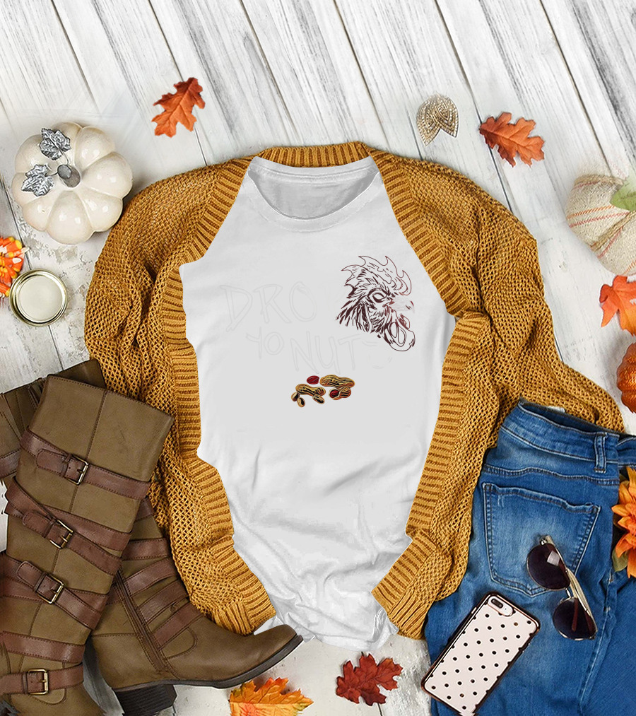 Drop Yo Nuts DC4LCustomTees Merch With Rooster And Peanuts T-Shirt