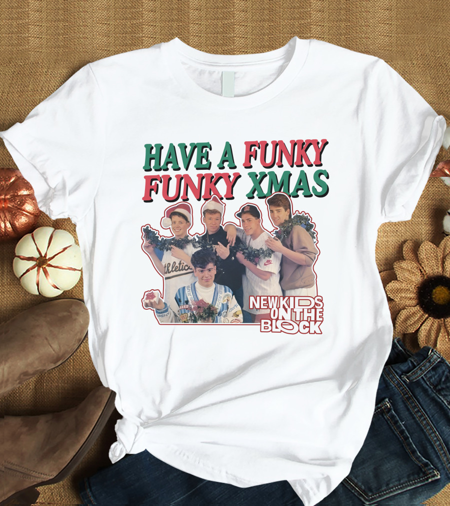 Have A Funky Funky Xmas New Kids On The Block T-Shirt