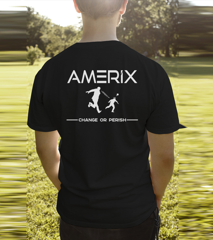 Amerix Change Or Perish Tagline With Silhouette Action Scene T-Shirt