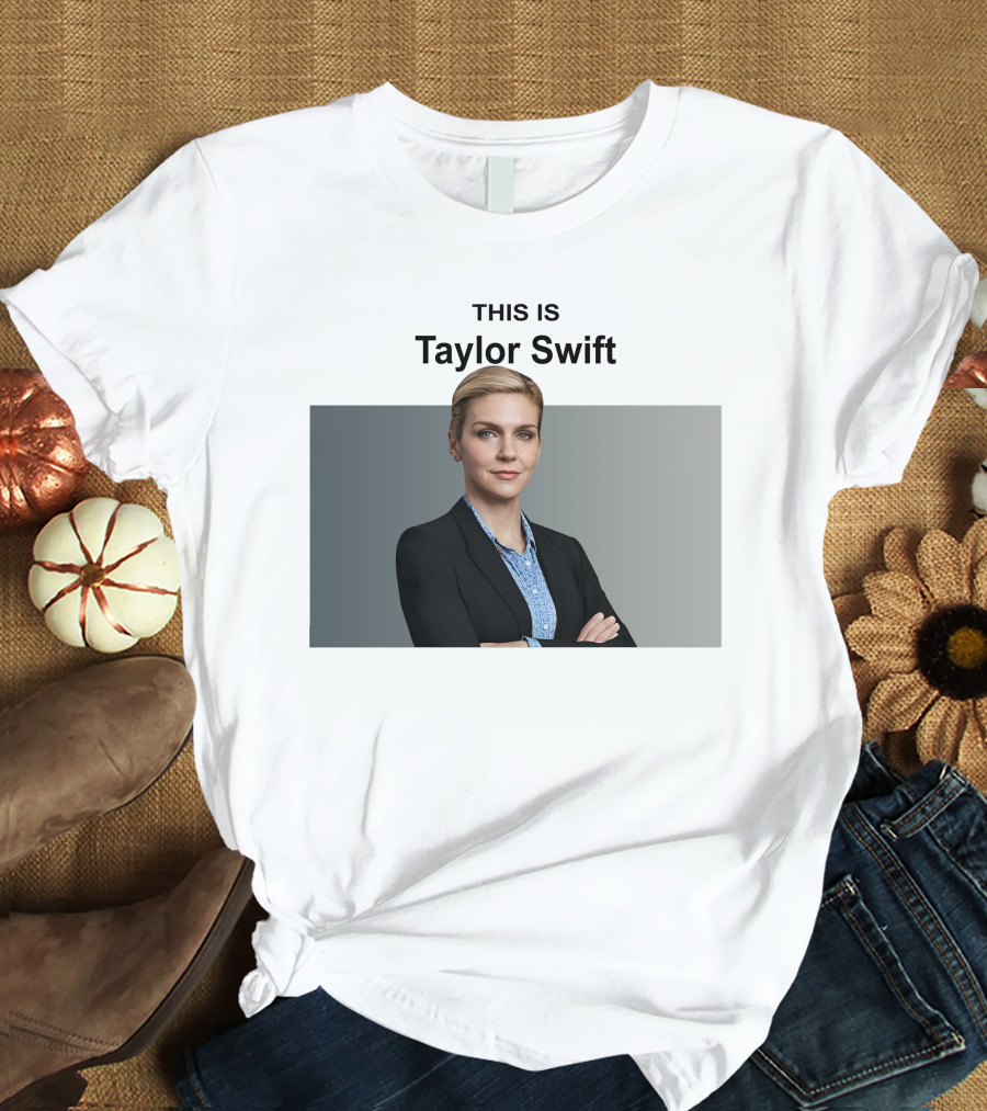 THIS IS Taylor Swift Kim Wexler T-Shirt