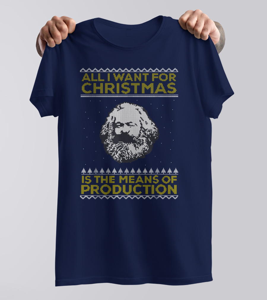 All I Want For Christmas Is The Means Of Production Floyd Shivambu T-Shirt