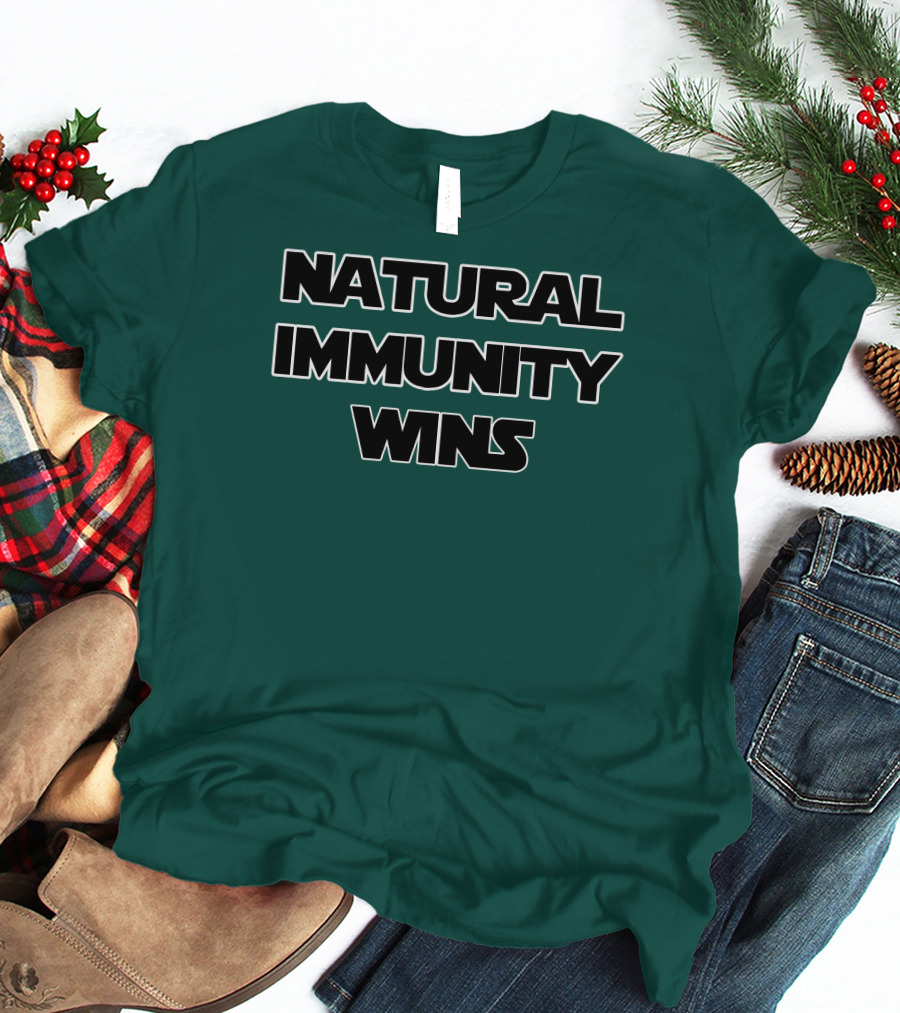Natural Immunity Wins Rizza Islam T-Shirt
