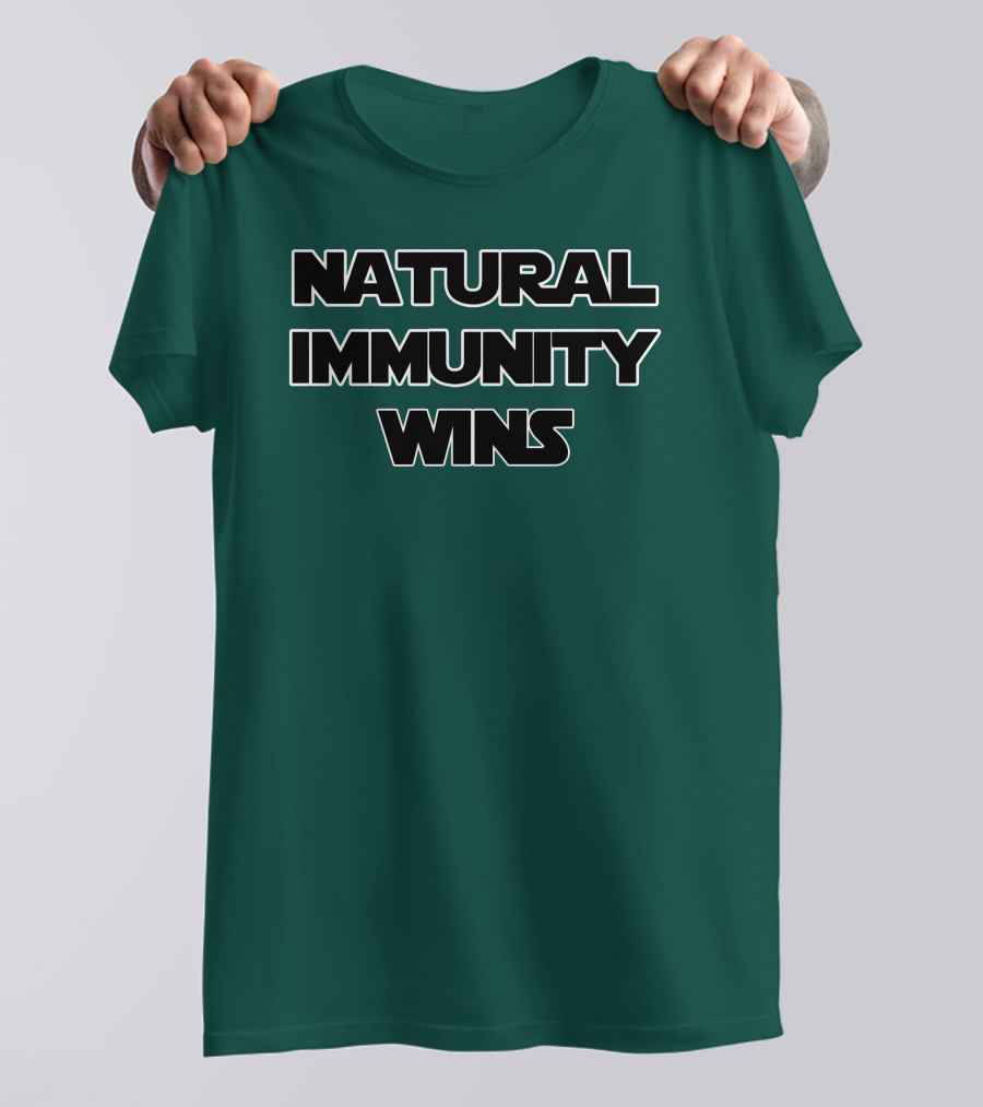 Natural Immunity Wins Rizza Islam T-Shirt