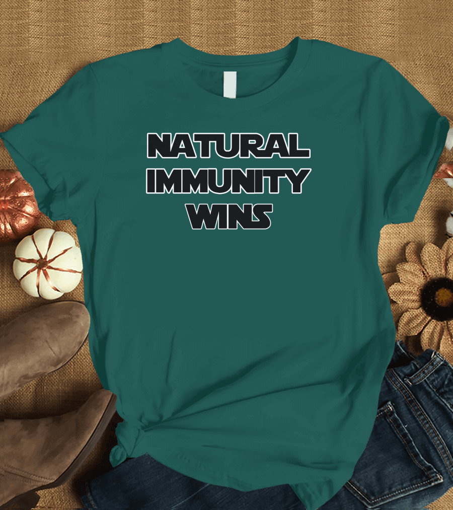 Natural Immunity Wins Rizza Islam T-Shirt