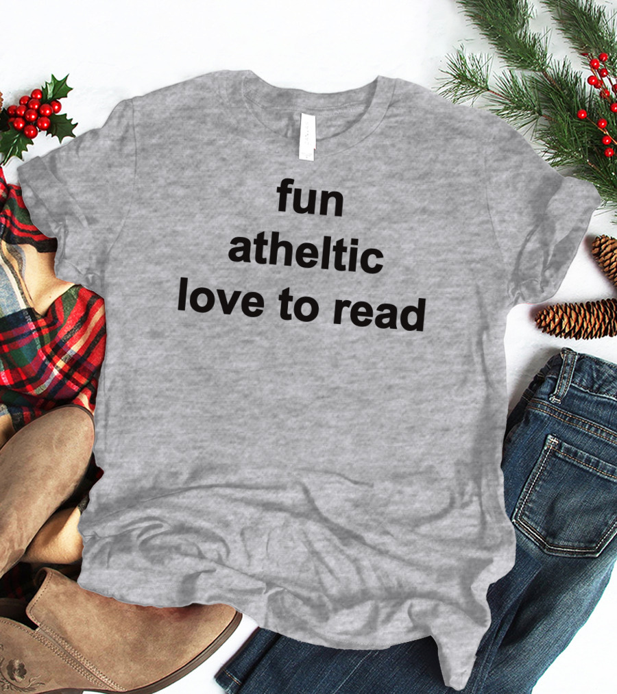 Fun Athletic Love To Read T-Shirt