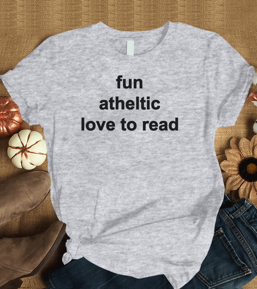 Fun Athletic Love To Read T-Shirt