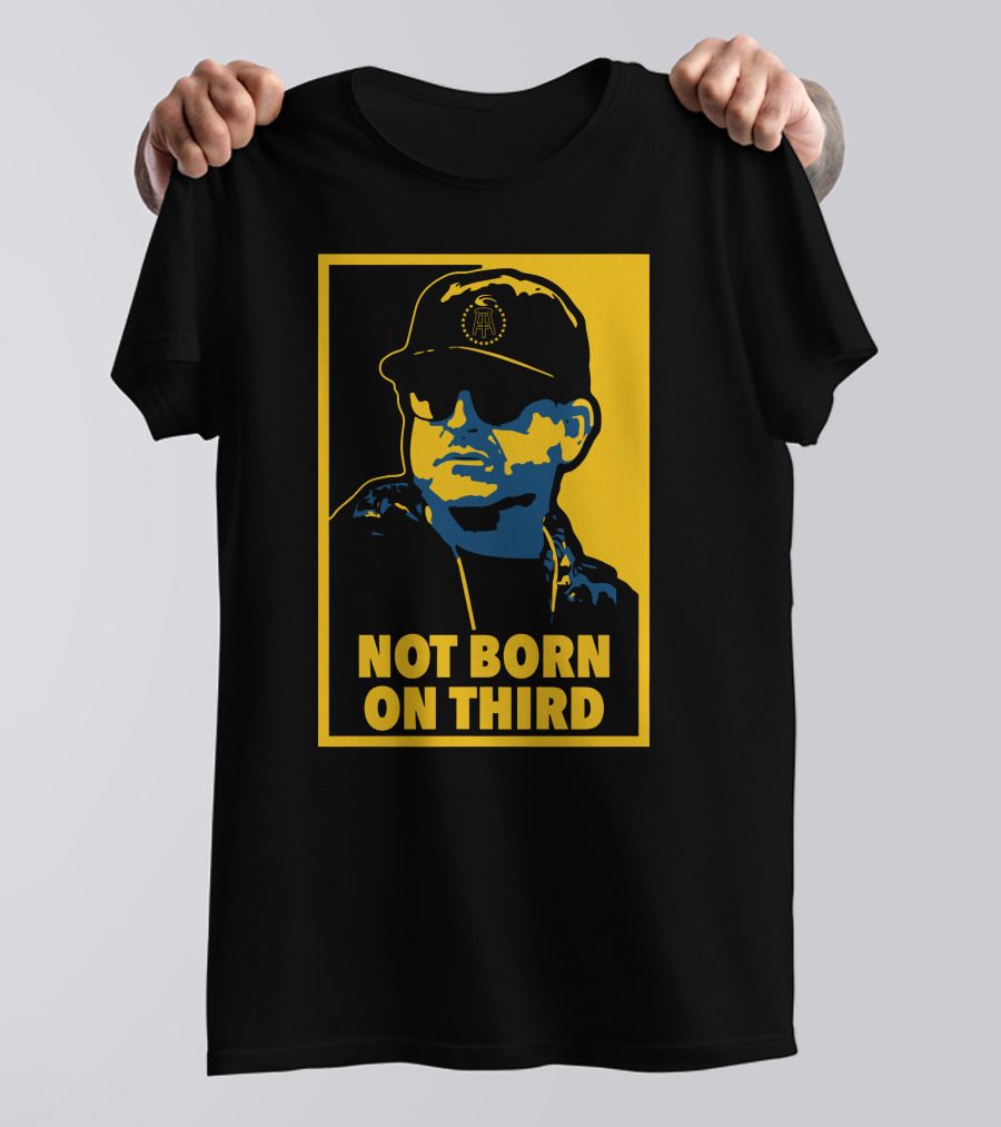 Not Born On Third Baseball Cap Sunglasses T-Shirt