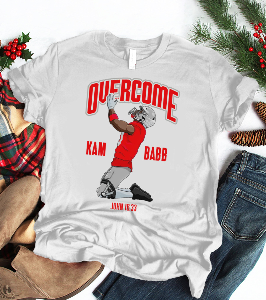 Overcome Kam Babb John 16:33 Football Kneeling Prayer Merch T-Shirt