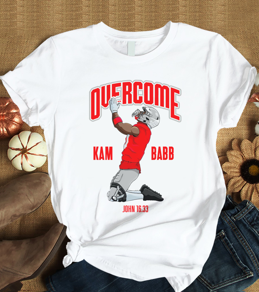 Overcome Kam Babb John 16:33 Football Kneeling Prayer Merch T-Shirt