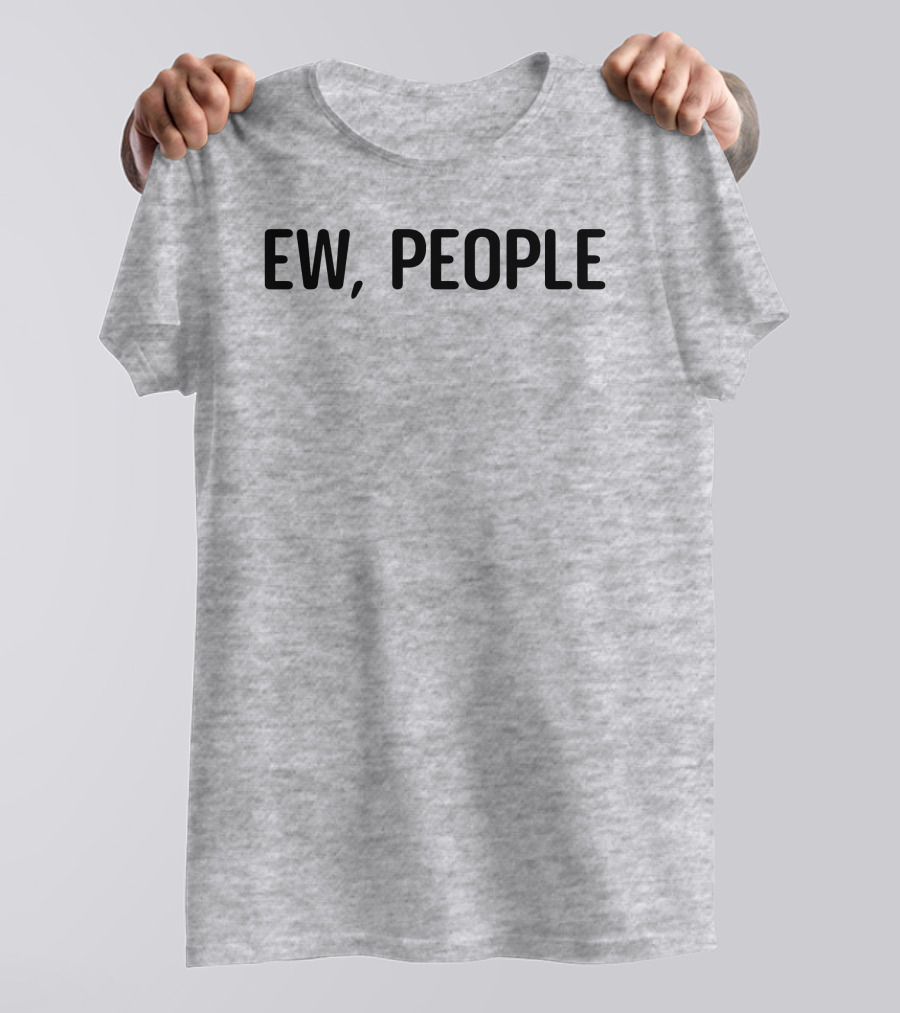 Crazydog Ew People T-Shirt