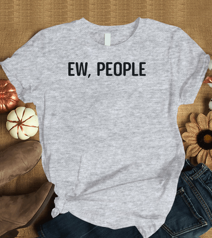 Crazydog Ew People T-Shirt