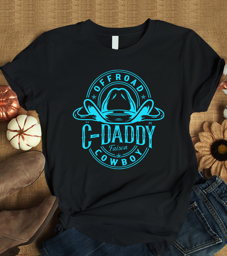 Offroad C-Daddy Cowboy Faison Hat T-Shirt