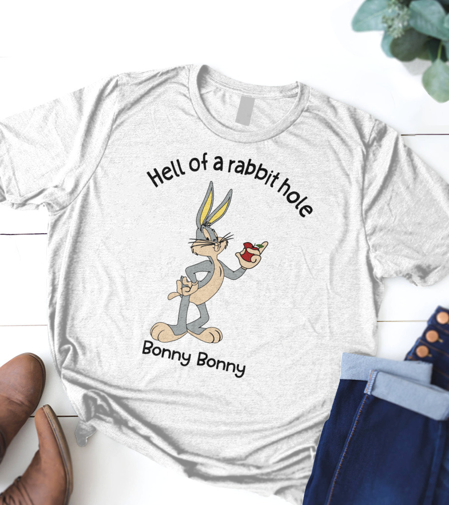 Hell Of A Rabbit Hole Bonny Bonny Bugs Apple T-Shirt