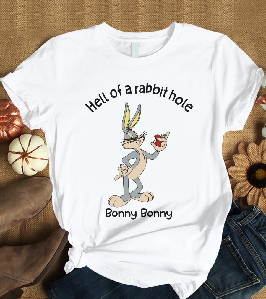 Hell Of A Rabbit Hole Bonny Bonny Bugs Apple T-Shirt