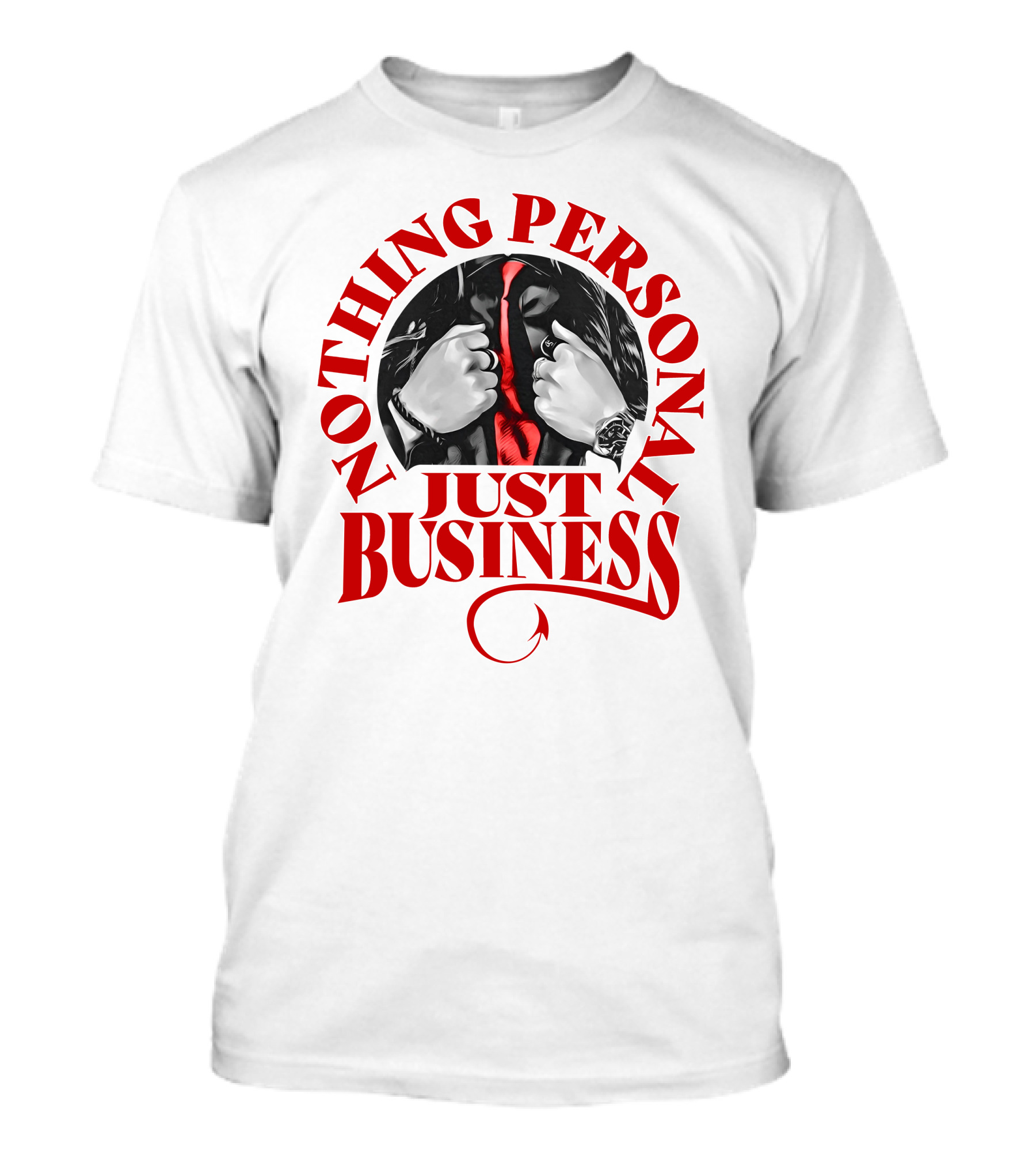 Nothing Personal Just Business Red Tie Hidden Face T-Shirt