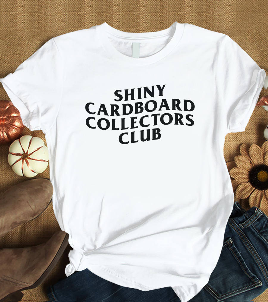 Josephmclainn Shiny Cardboard Collectors Club T-Shirt