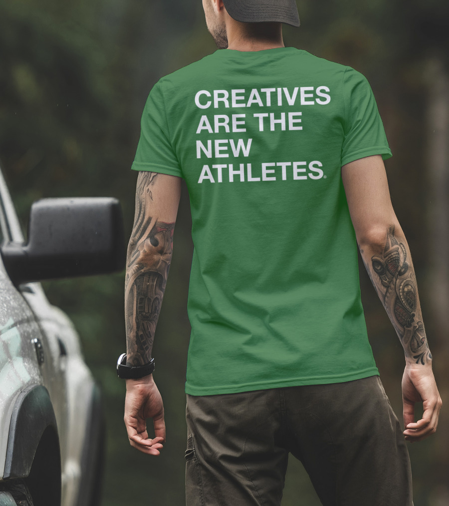 Brianpbosche Creatives Are The New Athletes T-Shirt