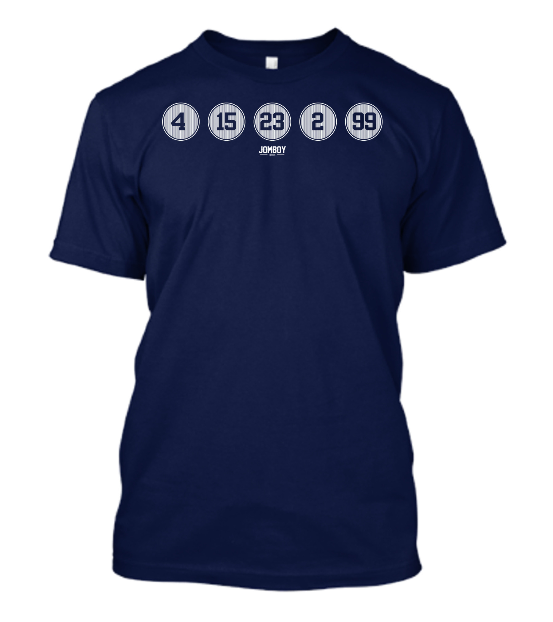 Jomboymedia 4 15 23 2 99 Yankee Numbers T-Shirt