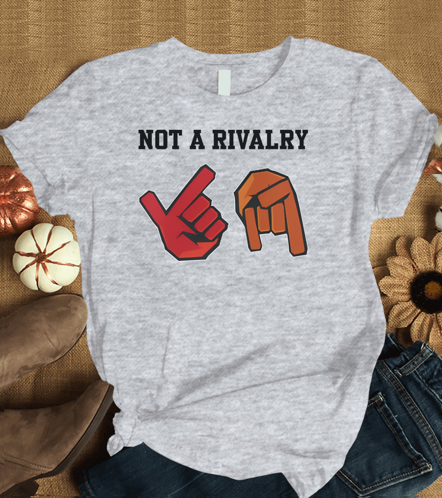 Not A Rivalry Hand Symbols Gesture T-Shirt