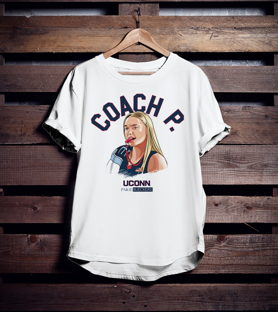 COACH P UConn Paige Bueckers Maggie Vanoni T-Shirt