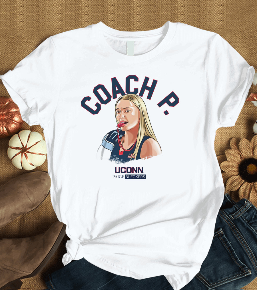 COACH P UConn Paige Bueckers Maggie Vanoni T-Shirt