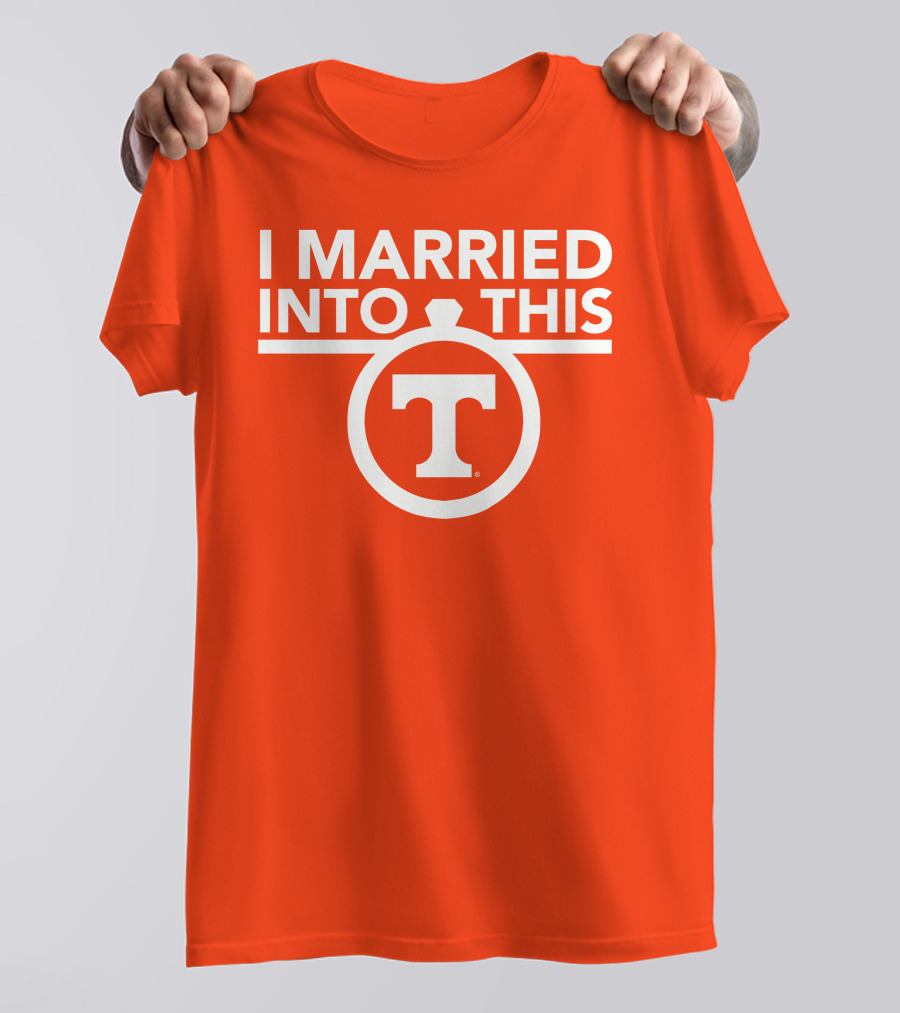I Married Into This Tennessee Vols Champion T-Shirt