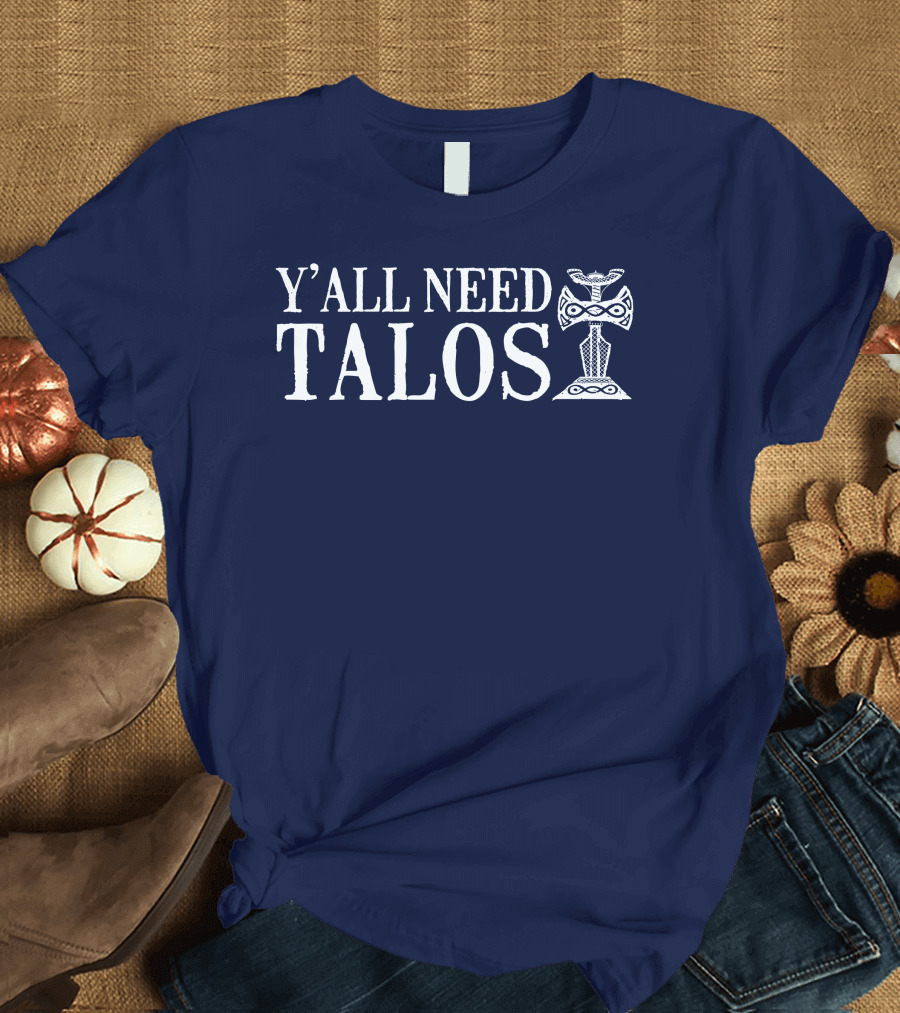 Y'All Need Talos Pantaloonzzz Nordic Symbol T-Shirt