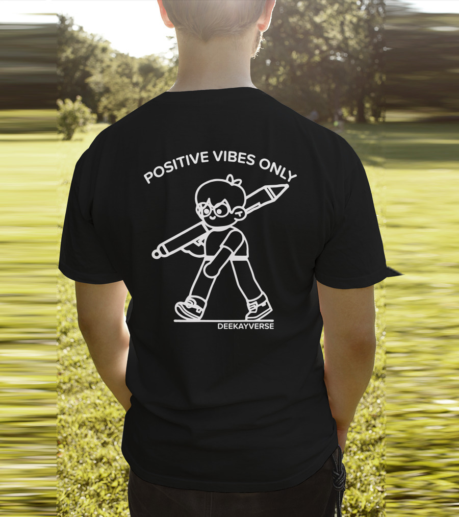 Positive Vibes Only Deekayverse Character With Pencil T-Shirt