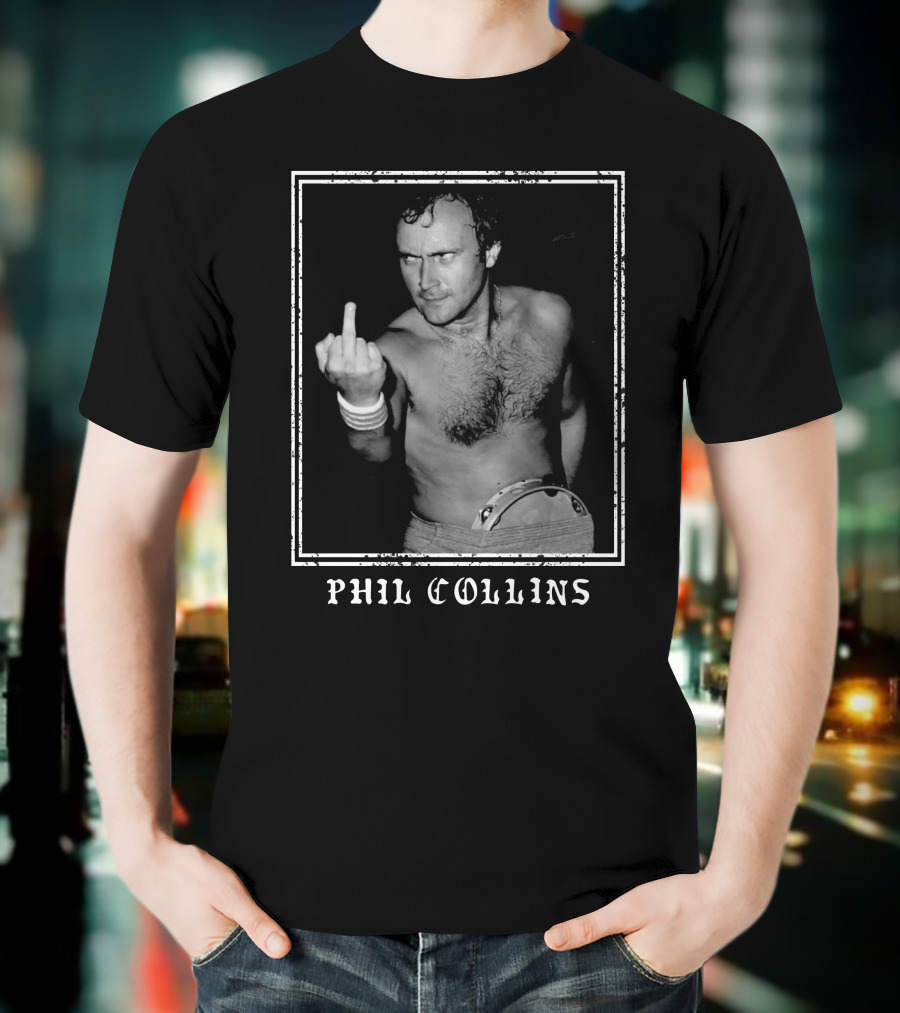 Phil Collins Middle Finger Black And White Image T-Shirt