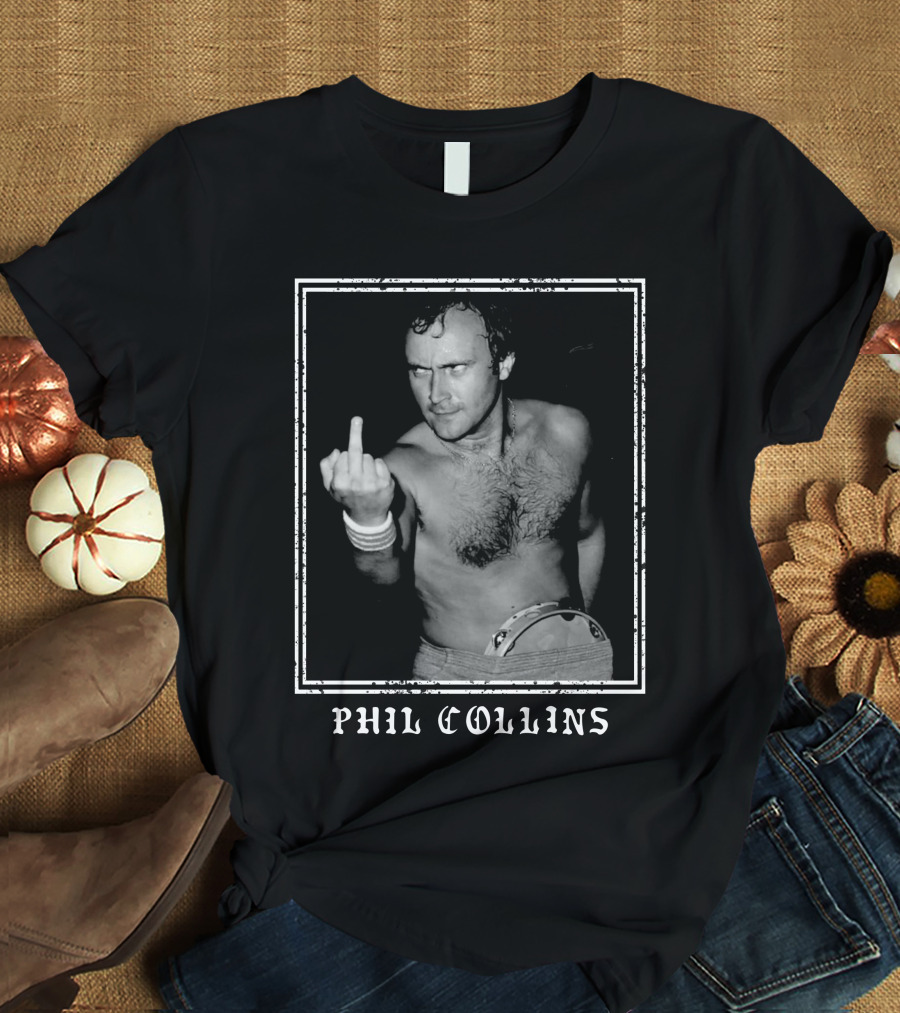 Phil Collins Middle Finger Black And White Image T-Shirt
